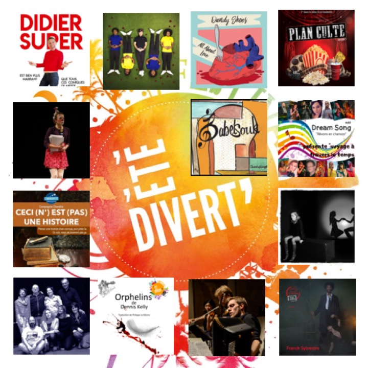 Divertiscènes<br > Été Divert' Festival Divertiscènes<br > Été Divert' Festival